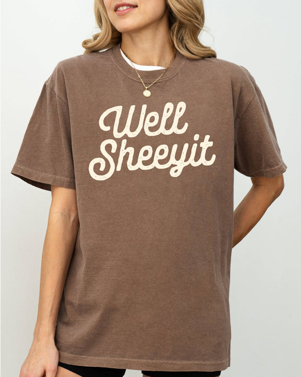 Well Sheeyit tshirt
